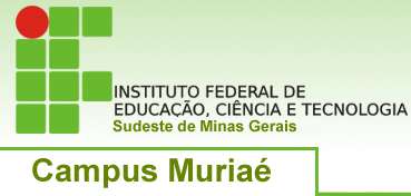 IF Sudeste MG - Campus Muriaé
