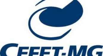CEFET-MG oferta novos cursos nos campi Contagem, Timóteo e Varginha