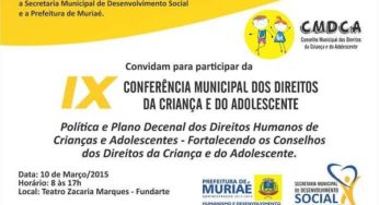 9ª Conferência Municipal dos Direitos da Criança e do Adolescente em Muriaé