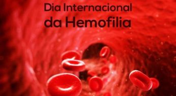 17 de abril – Dia Mundial da Hemofilia