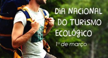 1º de março – Dia Nacional do Turismo Ecológico