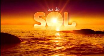 Resumo da novela Luz do Sol – 08/10 a 12/10